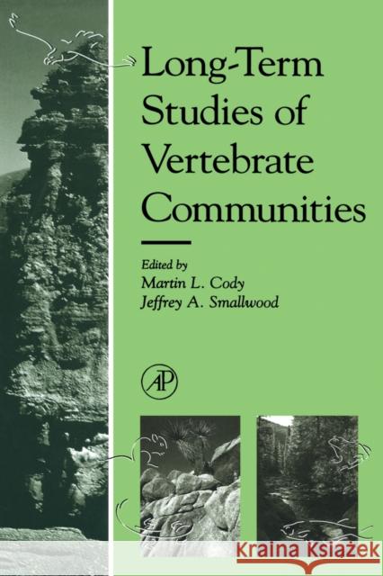 Long-Term Studies of Vertebrate Communities Martin L Cody 9780121780753