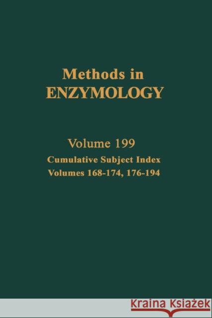 Cumulative Subject Index, Volumes 168-174, 176-194: Volume 199 Abelson, John N. 9780121821005