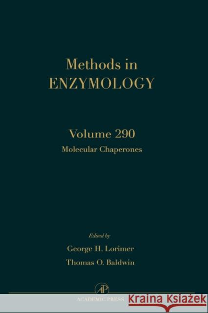 Molecular Chaperones: Volume 290 Abelson, John N. 9780121821913
