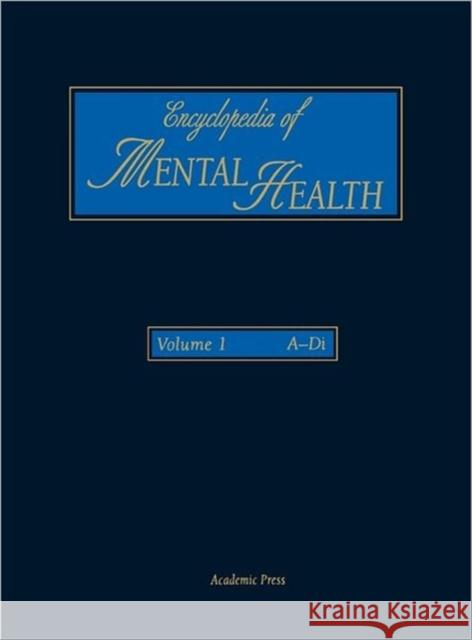 Encyclopedia of Mental Health, Volume 1 Unknown, Author 9780122266768 Academic Press