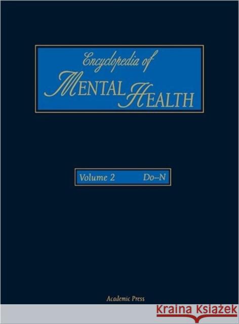 Encyclopedia of Mental Health, Volume 2 Unknown, Author 9780122266775