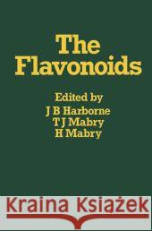 The Flavonoids Harborne, Jeffrey B. 9780123246028 Springer