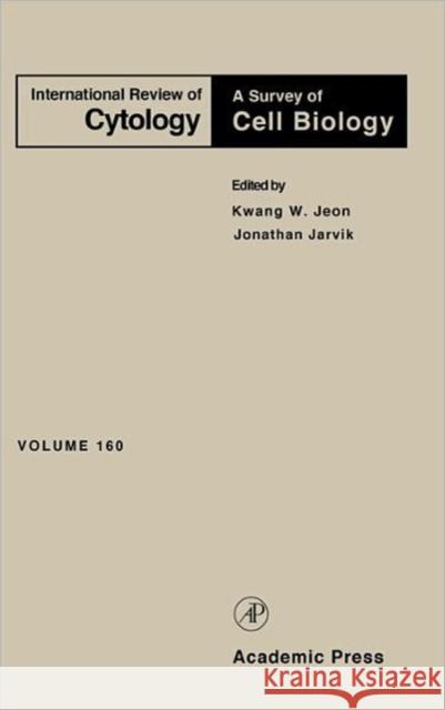 International Review of Cytology: Volume 160 Jeon, Kwang W. 9780123645630 Academic Press
