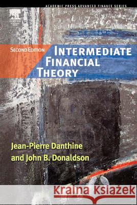 Intermediate Financial Theory Jean-Pierre Danthine 9780123693808