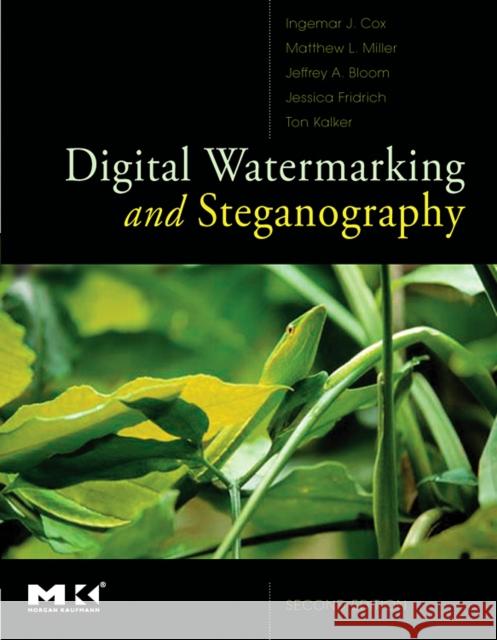 Digital Watermarking and Steganography  Cox 9780123725851 0