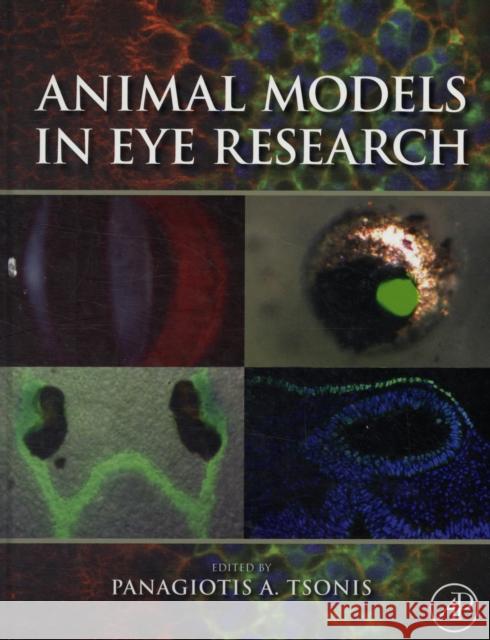 Animal Models in Eye Research  9780123741691 ELSEVIER SCIENCE & TECHNOLOGY