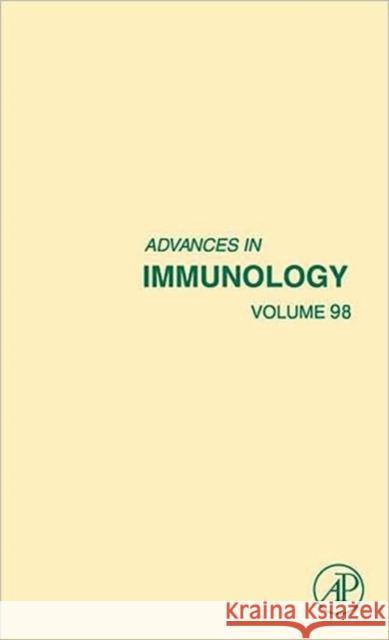 Advances in Immunology: Volume 98 Alt, Frederick W. 9780123743312 Academic Press