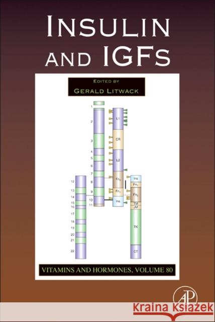 Insulin and IGFs Gerald Litwack 9780123744081