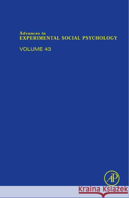 Advances in Experimental Social Psychology Mark P. Zanna 9780123744722 Academic Press