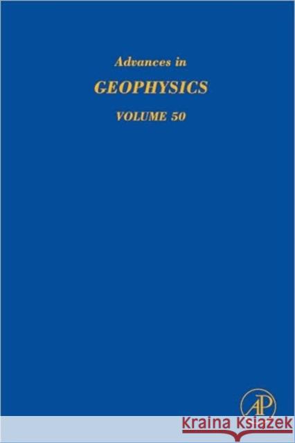 Advances in Geophysics: Earth Heterogeneity and Scattering Effects on Seismic Waves Volume 50 Fehler, Michael 9780123745095 Academic Press