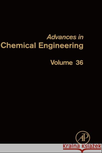 Advances in Chemical Engineering: Photocatalytic Technologies Volume 36 de Lasa, Hugo 9780123747631