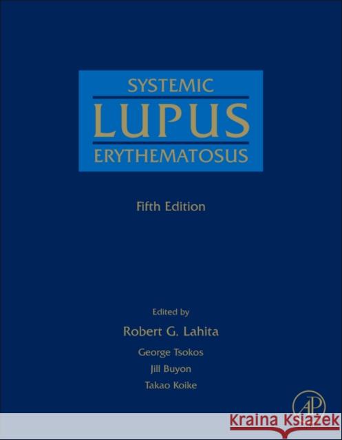 Systemic Lupus Erythematosus Robert Lahita 9780123749949 0