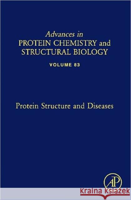 Protein Structure and Diseases: Volume 83 Donev, Rossen 9780123812629 Academic Press
