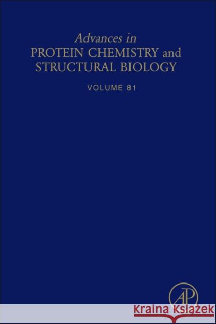 Advances in Protein Chemistry and Structural Biology: Volume 80 Donev, Rossen 9780123812643 Academic Press