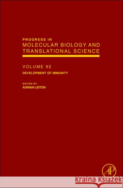 Development of T Cell Immunity: Volume 92 Liston, Adrian 9780123812841 Academic Press