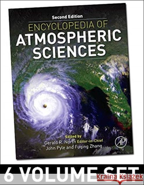 Encyclopedia of Atmospheric Sciences   9780123822253 Elsevier Science & Technology