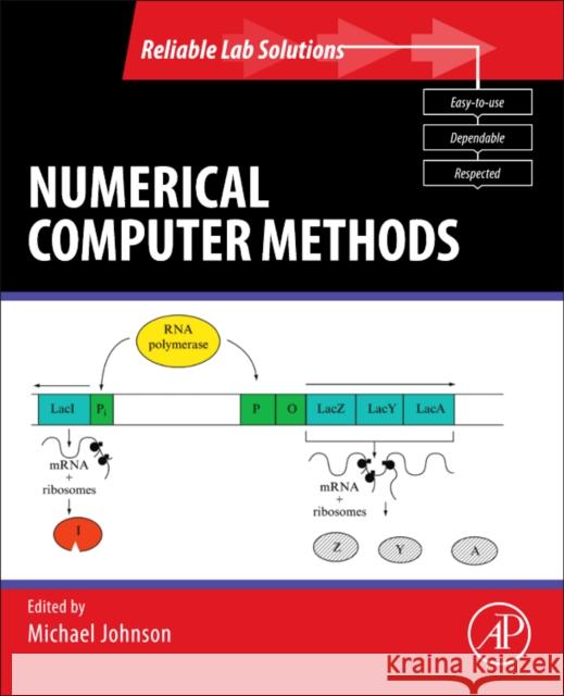 Essential Numerical Computer Methods Michael L. Johnson (University of Virginia Health Sciences Center, Charlottesville, USA) 9780123849977 Elsevier Science Publishing Co Inc