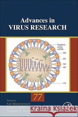 Advances in Virus Research: Volume 77 Maramorosch, Karl 9780123850348 Academic Press