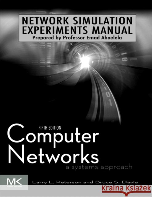 Network Simulation Experiments Manual Emad Aboelela 9780123852106