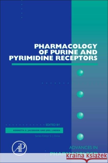 Pharmacology of Purine and Pyrimidine Receptors: Volume 61 Linden, Joel 9780123855268 Academic Press