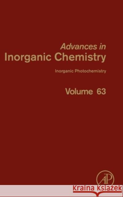Inorganic Photochemistry: Volume 63 Van Eldik, Rudi 9780123859044
