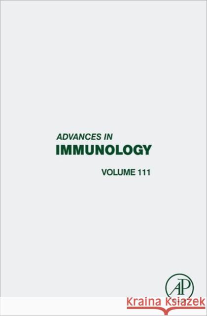Advances in Immunology: Volume 111 Alt, Frederick W. 9780123859914 0