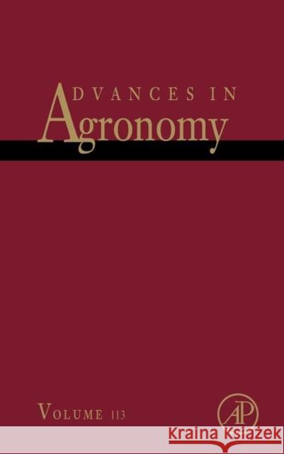 Advances in Agronomy: Volume 113 Sparks, Donald L. 9780123864734 0