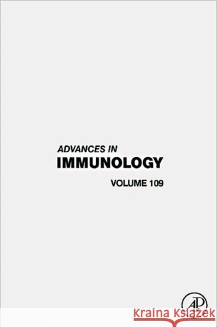 Advances in Immunology: Volume 109 Alt, Frederick W. 9780123876645 Academic Press