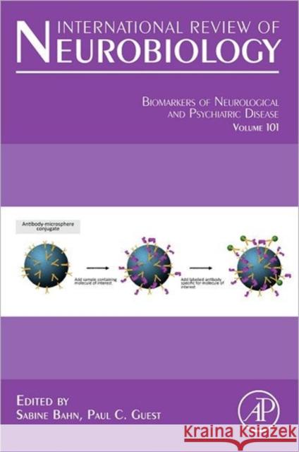 Biomarkers of Neurological and Psychiatric Disease: Volume 101 Bahn, Sabine 9780123877185 0