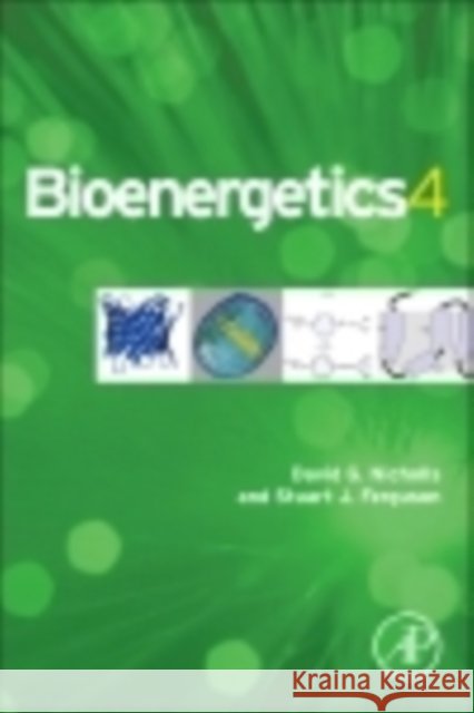 Bioenergetics David G Nicholls 9780123884251