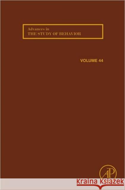 Advances in the Study of Behavior: Volume 44 Naguib, Marc 9780123942883