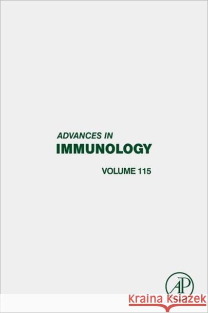 Advances in Immunology: Volume 115 Alt, Frederick W. 9780123942999 ACADEMIC PRESS