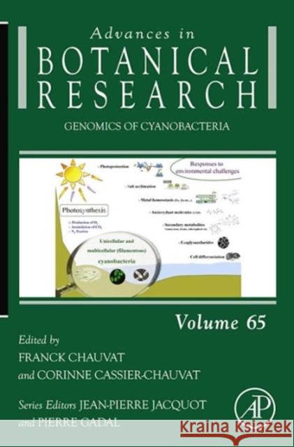 Genomics of Cyanobacteria: Volume 65 Chauvat, Franck 9780123943132
