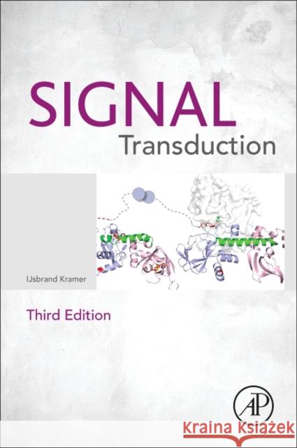 Signal Transduction Kramer, Ijsbrand M.   9780123948038 Elsevier Science