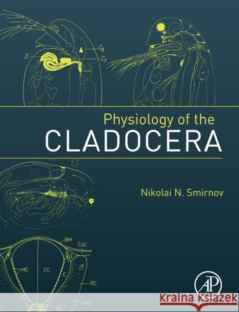 Physiology of the Cladocera Smirnov, N.N. 9780123969538