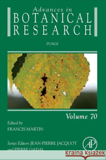 Fungi: Volume 70 Martin, Francis 9780123979407 Academic Press