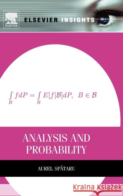 Analysis and Probability Aurel Spataru 9780124016651 ELSEVIER