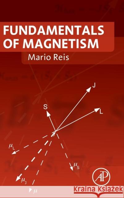 Fundamentals of Magnetism Mario Reis 9780124055452
