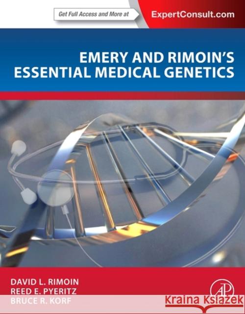 Emery and Rimoin's Essential Medical Genetics David Rimoin 9780124072404 0