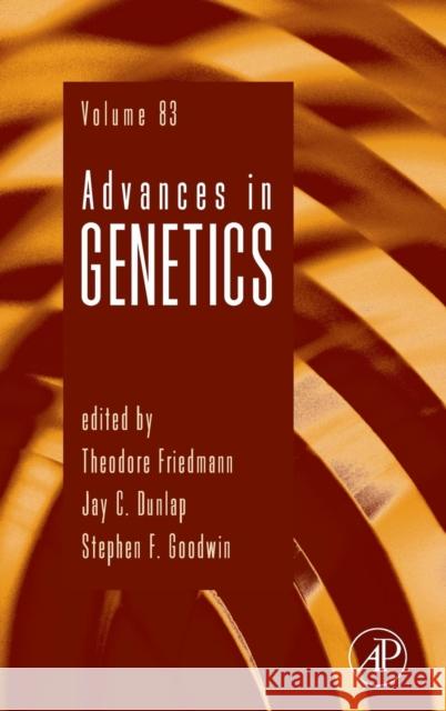 Advances in Genetics: Volume 83 Friedmann, Theodore 9780124076754