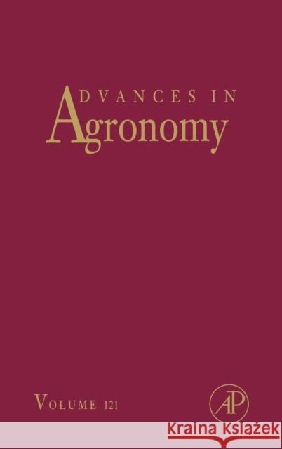 Advances in Agronomy: Volume 121 Sparks, Donald L. 9780124076853