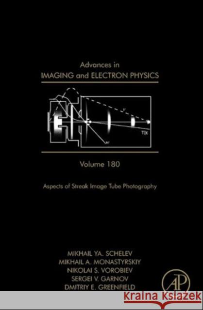 Advances in Imaging and Electron Physics: Volume 180 Hawkes, Peter W. 9780124077553 Elsevier Science