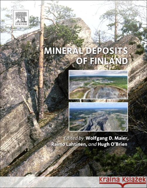 Mineral Deposits of Finland Maier, Wolfgang Derek   9780124104389