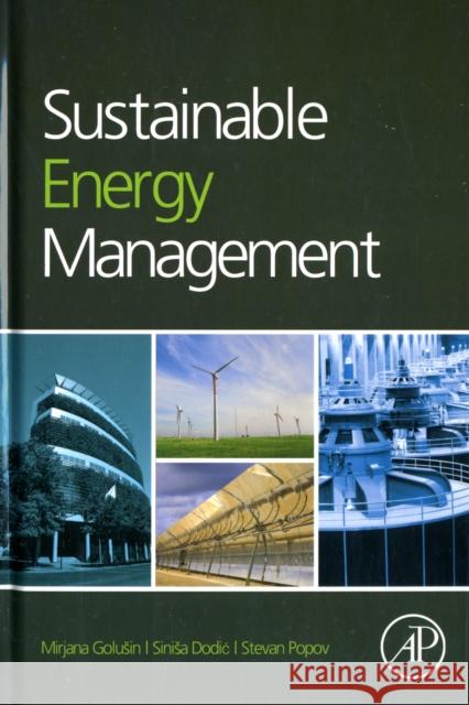 Sustainable Energy Management Mirjana Golusin 9780124159785 0