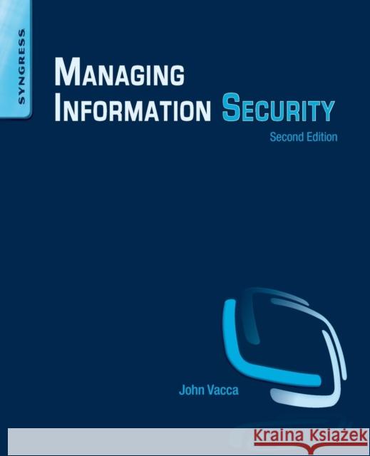 Managing Information Security John Vacca 9780124166882