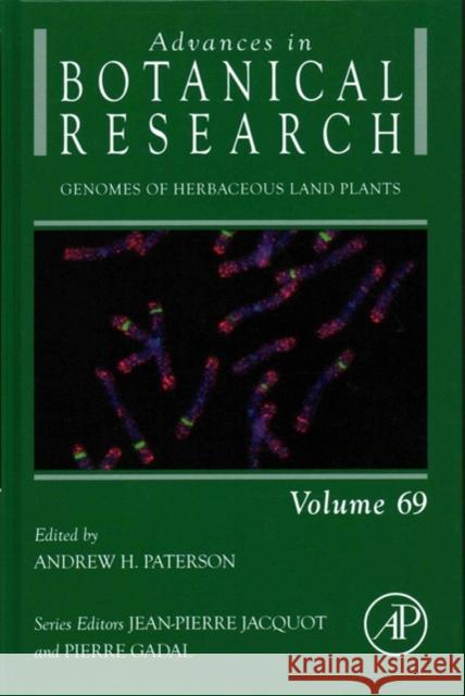 Genomes of Herbaceous Land Plants: Volume 69 Paterson, Andrew 9780124171633
