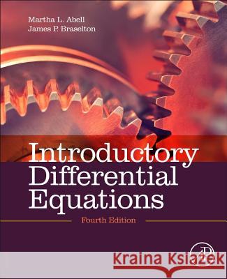 Introductory Differential Equations Martha L. Abell 9780124172197 Academic Press