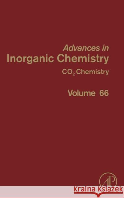 Co2 Chemistry: Volume 66 Van Eldik, Rudi 9780124202214