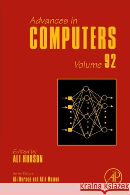 Advances in Computers: Volume 92 Namasudra, Suyel 9780124202320 Academic Press