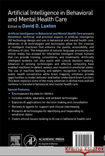 Artificial Intelligence in Behavioral and Mental Health Care Luxton, David D.   9780124202481